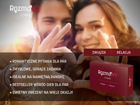 RozmoWY O NAS: Związek i relacja